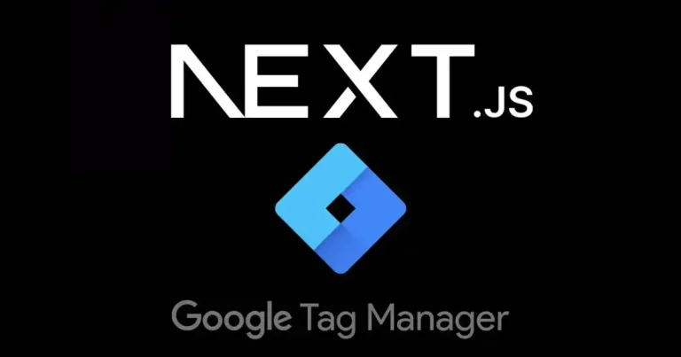 Google Tag Manager in Next.js